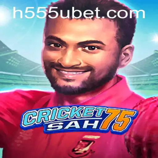 Descubra o Empolgante Mundo do Jogo CricketSah75 com 555Ubet
