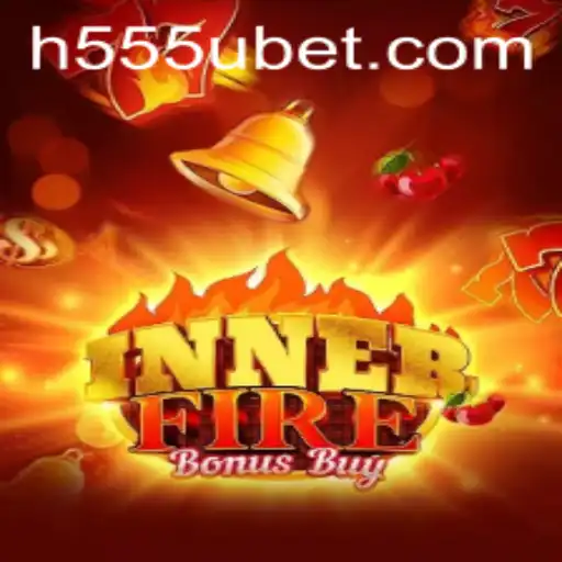 Explorando InnerFireBonusBuy no 555Ubet: O Guia Definitivo