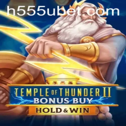 Descubra o Excitante Universo de TempleofThunderIIBonusBuy em 555Ubet