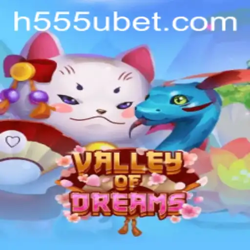 Explorando ValleyofDreams: Uma Imersão nas Regras e Dinâmicas com 555Ubet